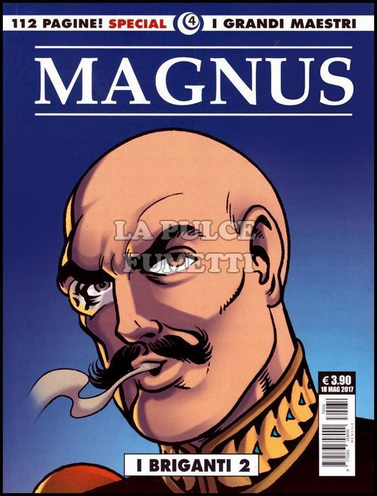 I GRANDI MAESTRI SPECIAL #     4 - MAGNUS - I BRIGANTI 2